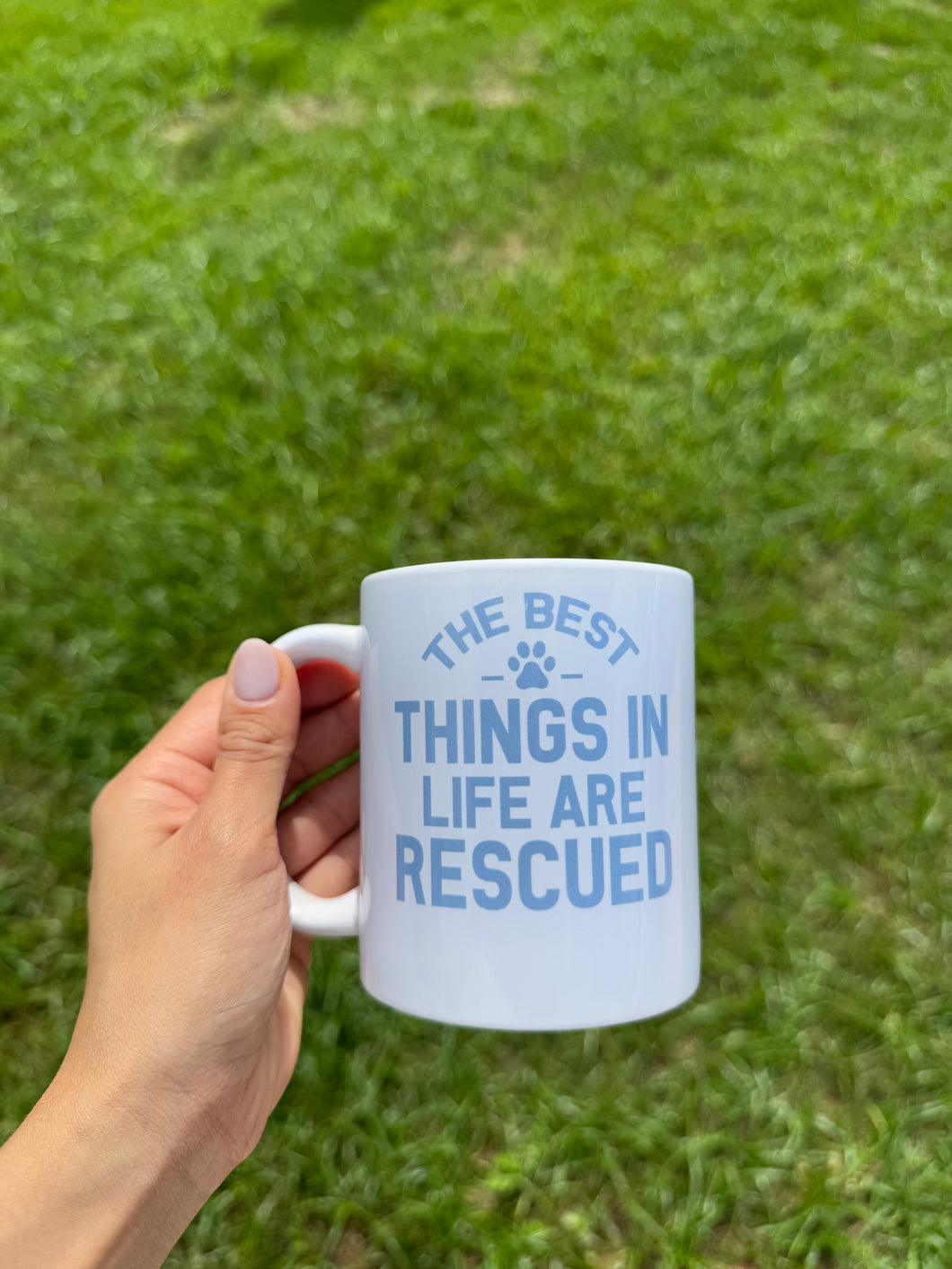 Best Things is Rescue Dog Mug